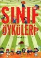 Sınıf Öyküleri Set (6 Kitap), Melek Çe