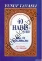 40 Hadisi Şerif Meal ve Açıklamaları, Yusuf Tavaslı