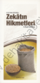 Evliyanın Dilinden Zekatın Hikmetleri