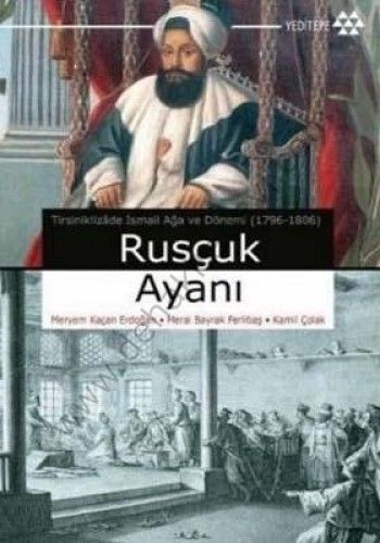 Rusçuk Ayanı, Meryem Kaçan Erdoğan