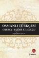 Osmanlı Türkçesi Okuma Yazma Kılavuzu, Okur Akademi