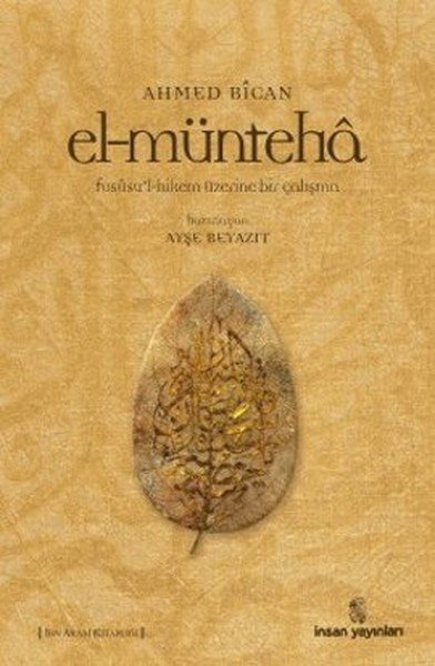 El-Münteha, Ahmet Bican, İnsan Yayınları
