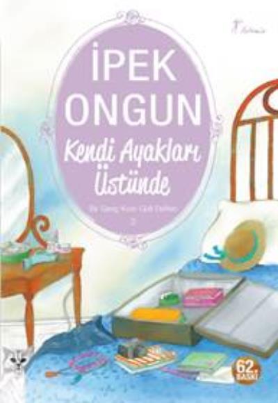 Kendi Ayakları Üstünde, İpek Ongun