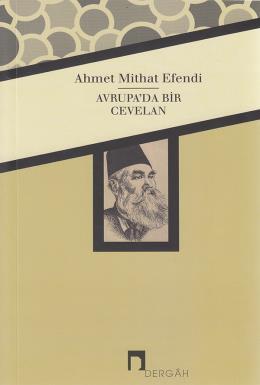 Avrupa'da Bir Cevelan, Dergah Yayınları