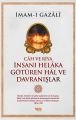 İnsanı Helâka Götüren Hâl ve Davranışlar, İmam Gazali, Çelik Yayınevi