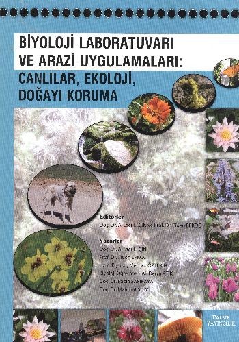 Biyoloji Laboratuvarı ve Arazi Uygulamaları; Canlılar, Ekoloji, Doğayı Koruma - Kolektif