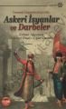 Osmanlı İmparatorluğu'nda Askeri İsyanlar ve Darbeler, Uğur Demir