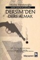 Tarihi Gerçekler Işığında Dersimden Ders Almak, Hüsnü Merdanoğlu