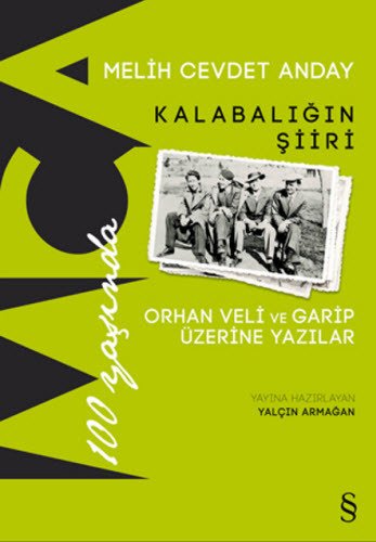 Kalabalığın Şiiri, Melih Cevdet Anday