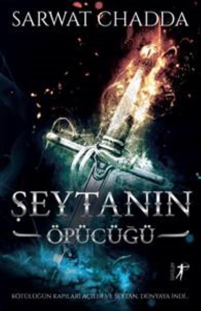 Şeytanın Öpücüğü, Sarwat Chadda