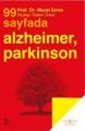 99 Sayfada Alzheimer, Parkinson ve Yaşlılığın Diğer Beyin Hastalıkları, Murat Emre