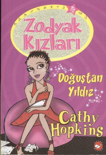 Doğuştan Yıldız Zodyak Kızları 5, Cathy Hopkins