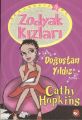Doğuştan Yıldız Zodyak Kızları 5, Cathy Hopkins