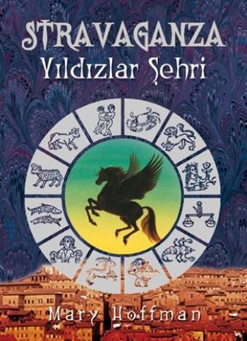 Stravaganza Yıldızlar Şehri, Mary Hoffman