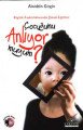 Çocuğumu Anlıyor muyum?; Kişilik Farklılıklarında Çocuk Eğitimi, Alaiddin Girgin
