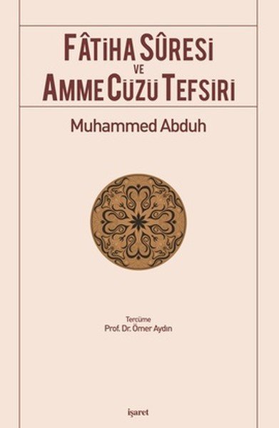 Fâtiha Sûresi Ve Amme Cüzü Tefsiri, İşaret Yayınları