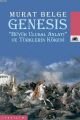 Genesis, Murat Belge, İletişim