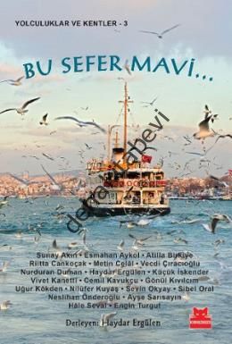 Bu Sefer Mavi..., Vivet Kanetti