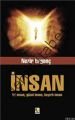 İnsan, İyi İnsan, Güzel İnsan, Hayırlı İnsan