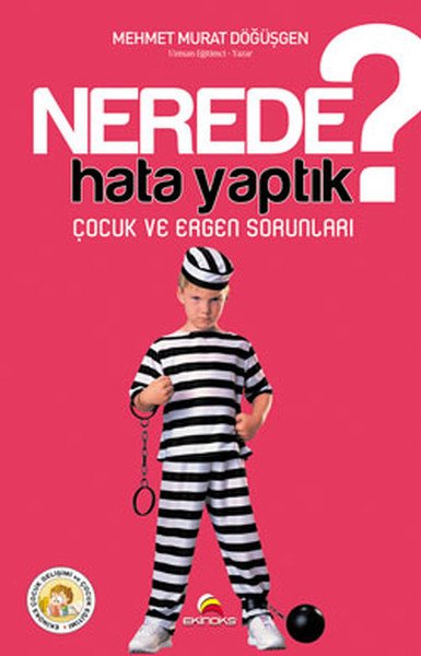 Nerede Hata Yaptık, Mehmet Murat Döğüşgen, Ekinoks Yayın