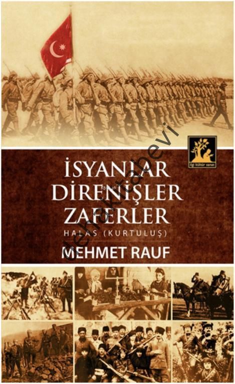 İsyanlar, Direnişler, Zaferler; Halas (Kurtuluş), İlgi Kültür Sanat Yayıncılık