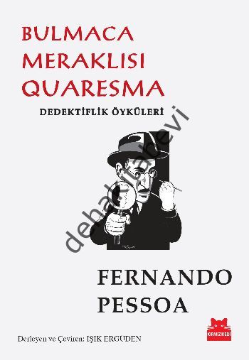 Bulmaca Meraklısı Quaresma, Fernando Pessoa