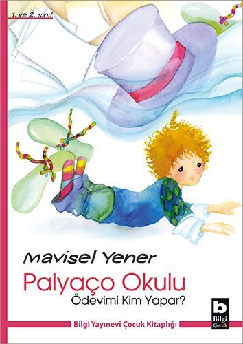 Palyaço Okulu - Ödevimi Kim Yapar?, Bilgi Yayınevi
