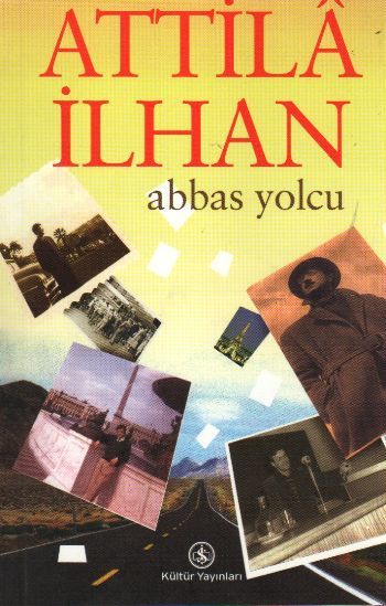 Abbas Yolcu, Attila İlhan