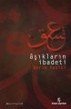 Aşıkların İbadeti, Kerim Hakiki
