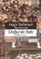 Haçlı Seferleri Zamanında Doğu ve Batı, Claude Cahen