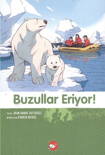 Buzullar Eriyor 9.Kitap Doğa Dostu Kardeşler, Jean Marie Defossez