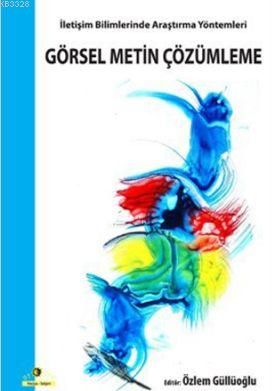 Görsel Metin Çözümleme İletişim Bilimlerinde Araştırma Yöntemleri, Ütopya