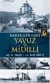 Kader Gemileri Yavuz İle Midilli, İlgi Kültür Sanat Yayıncılık