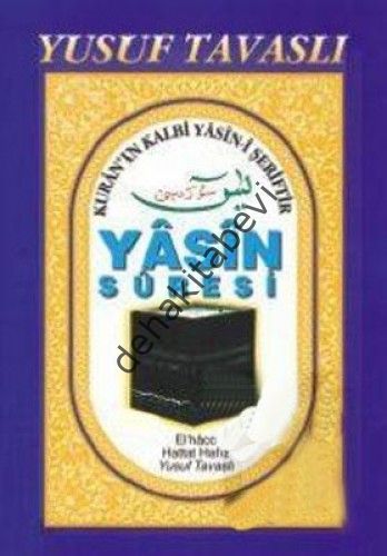 Yasin Suresi (Rahle Boy), Yusuf Tavaslı