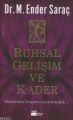 Ruhsal Gelişim ve Kader, M. Ender Saraç, Doğan Kitap