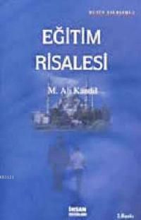 Eğitim Risalesi, M. Ali Kandil, İHSAN YAYINLARI