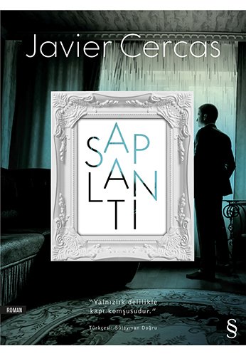 Saplantı, Javier Cercas