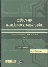 Kitabur Red Ala Ehlil Bida Vel Ehvaid Dalle, Kitap Dünyası