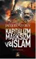 Kapitalizm Marksizm ve İslam, Jacques Austruy