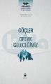 Göçler Ve Ortak Geleceğimiz, Tire Yayınları