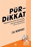 Pürdikkat, Cal Newport, Metropolis Yayıncılık