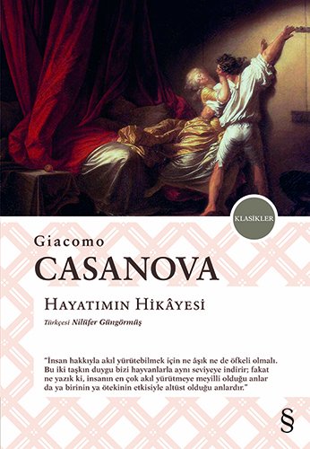 Hayatımın Hikayesi, Giacomo Casanova