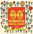 80 Bulmacayla Dünya Gezisi Ciltli, Ruth Symons