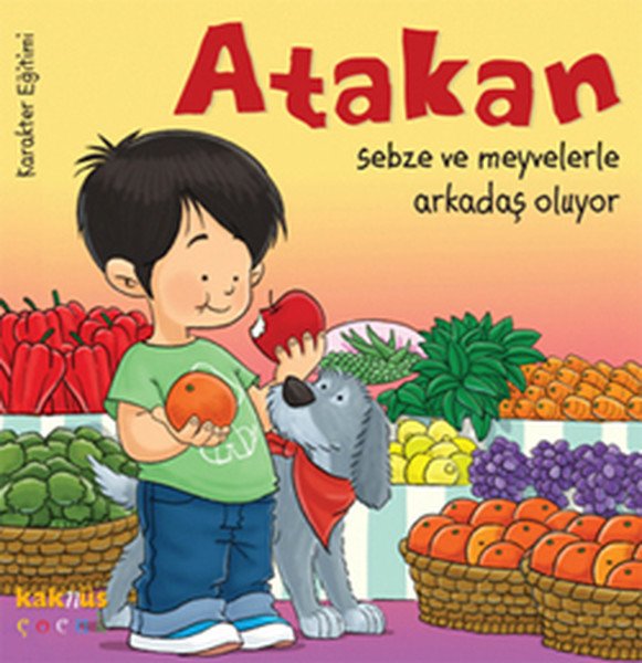 Atakan Sebze ve Meyvelerle Arkadaş Oluyor, Yasemin Bradley
