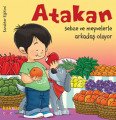 Atakan Sebze ve Meyvelerle Arkadaş Oluyor, Yasemin Bradley