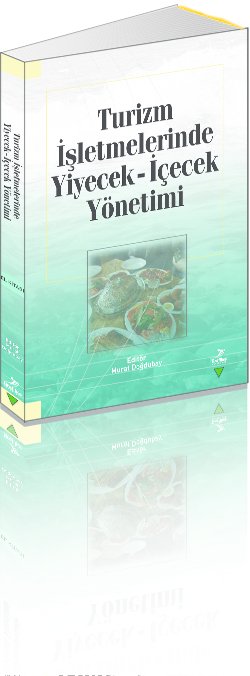 Turizm İşletmelerinde Yiyecek İçecek Yönetimi, Grafiker Yayınları
