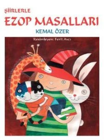 Şiirlerle Ezop Masalları, Kemal Özer