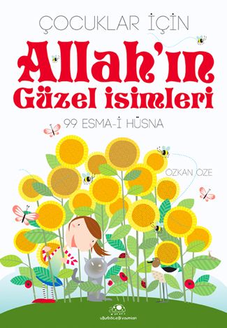 Allah'ın Güzel İsimleri, Özkan Öze