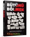 Bütünü Bölmek, Mustafa Gündüz