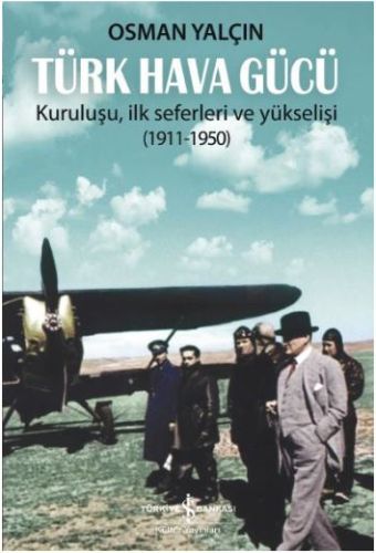 Türk Hava Gücü, Osman Yalçın